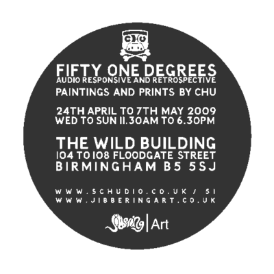 FIFTY ONE DEGREES, Solo show in Birmingham